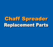 Chaff Spreader Replacement Parts