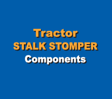 Tractor Stalk Stomper Components