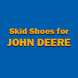 John Deere Misc. Skid Shoe Replacement Parts