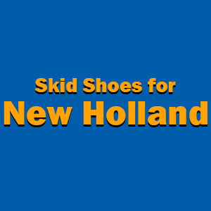 Skid Shoes for New Holland