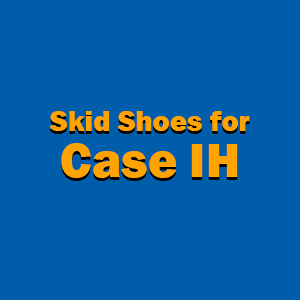 Skid Shoes for Case IH